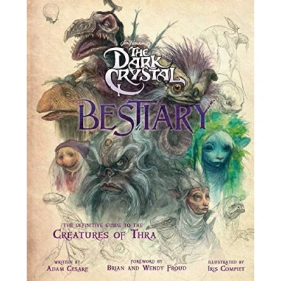 Abbildung von the Dark Crystal Bestiary: Definitive Guide to Creatures of Thra