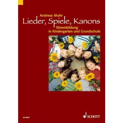Abbildung von Lieder, Spiele, Kanons: Stimmbildung in Kindergarten und Grundschule