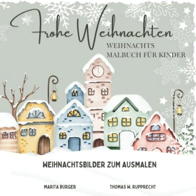 Abbildung von Weihnachten Malbuch für Kinder Weihnachtsmalbuch Mädchen und Jungen im Alter von 4 10 Jahren