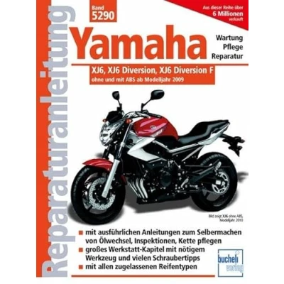 Abbildung von Yamaha: XJ6, XJ6 Diversion, Diversion F ohne und mit ABS ab 2009 (Reparaturanleitungen)