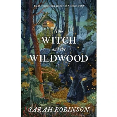 Abbildung von the Witch and WildWood: Folk Wisdom, Fairy Tale &amp; Fantastic Lore