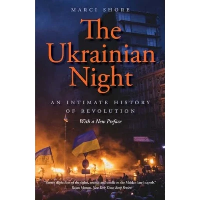 Abbildung von The Ukrainian Night: An Intimate History of Revolution