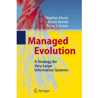 Abbildung von Managed Evolution: A Strategy for Very Large Information Systems