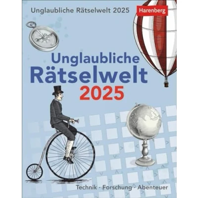 Abbildung von Unglaubliche Rätselwelt Tagesabreißkalender 2025 Technik, Forschung, Abenteuer: Tages Tischkalender im Nostalgie Design mit Quizfragen aus den ... 12,5 x 16 cm (Wissenskalender Harenberg)