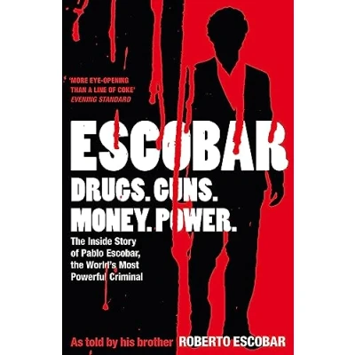 Abbildung von Escobar: the Inside Story of Pablo Escobar, World&#039;s Most Powerful Criminal