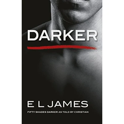 Abbildung von Darker: Fifty Shades Darker as Told by Christian (2017) (Fifty Shades, 5)
