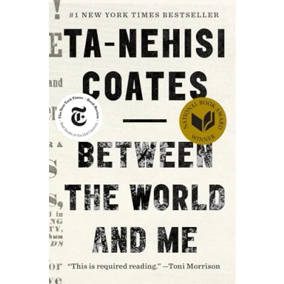 Abbildung von Between the World and Me: Winner of National Book Award 2015
