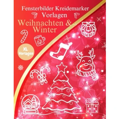 Abbildung von Fensterbilder Kreidemarker Vorlagen Weihnachten &amp; Winter: XL Fenstervorlagen Buch für Kinder ab 5 Jahren und Erwachsene Wiederverwendbare, ... die Weihnachtszeit Window Color