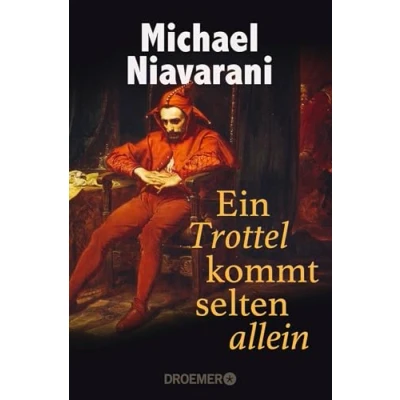 Abbildung von Ein Trottel kommt selten allein