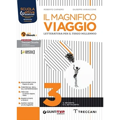 Abbildung von Il magnifico viaggio. Per le Scuole superiori. Con e book. espansione online (Vol. 3)
