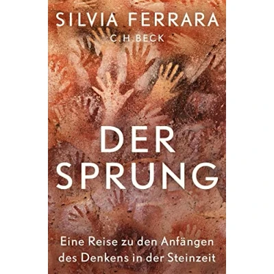 Abbildung von der Sprung: Eine Reise zu den Anfängen des Denkens in Steinzeit