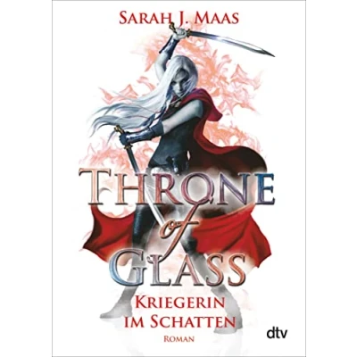 Abbildung von Throne of Glass Kriegerin im Schatten: Roman (Die Reihe, Band 2)