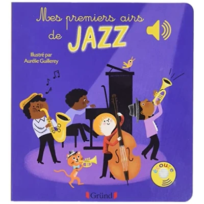 Abbildung von Mes Premiers airs de Jazz: Livres Sonores