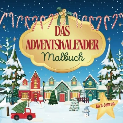 Abbildung von Das Adventskalender Malbuch für Kinder: 24 magische Türchen mit Bildern zum Ausmalen