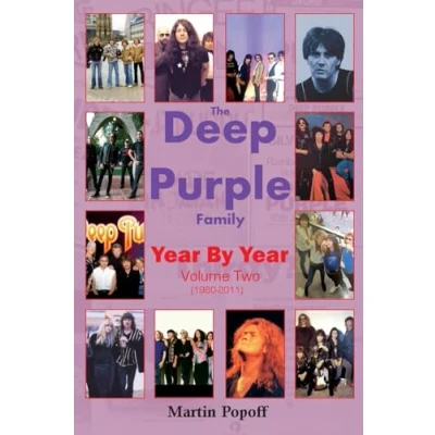 Abbildung von The Deep Purple Family Year By Year: Vol 2 (1980 2011)