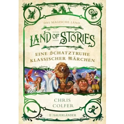 Abbildung von Land of Stories: Das magische Eine Schatztruhe klassischer Märchen: Wunderschöne Märchensammlung für die ganze Familie