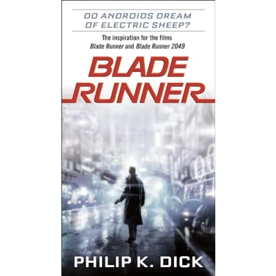Abbildung von Blade Runner: Do androids dream of electric sheep?, Film Tie In