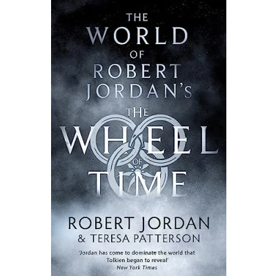 Abbildung von The World Of Robert Jordan&#039;s Wheel Time: Jordan/Patterson