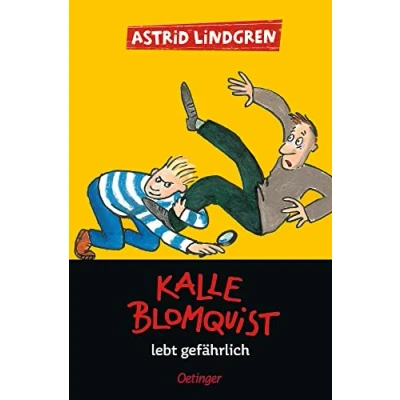 Abbildung von Kalle Blomquist 2. lebt gefährlich: Der Klassiker unter den Detektivgeschichten für Kinder ab 10 Jahren