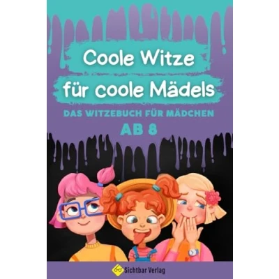 Abbildung von coole Witze für Mädels: Das Witzebuch Mädchen ab 8