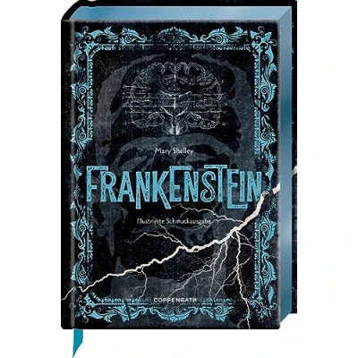 Abbildung von Frankenstein: oder Der neue Prometheus: Horror Klassiker mit 10 aufwendig gestalteten Extras. Durchgehend illustriert, blauer Folienschnitt, Leseband (Große Schmuckausgabe)