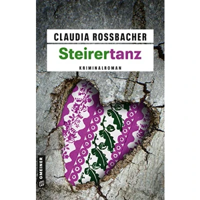 Abbildung von Steirertanz: Sandra Mohrs elfter Fall (LKA Ermittler Mohr und Sascha Bergmann)