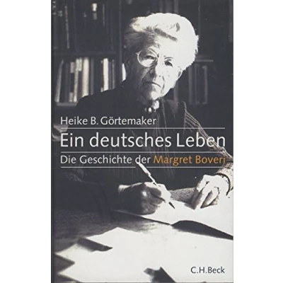Abbildung von Ein deutsches Leben: Die Geschichte der Margret Boveri 1900 1975