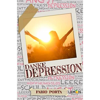 Abbildung von Danke, Depression: Mattia&#039;s tiefgreifende Geschichte über Selbstfindung und wie er damit seine Depressionen überwinden verstehen konnte