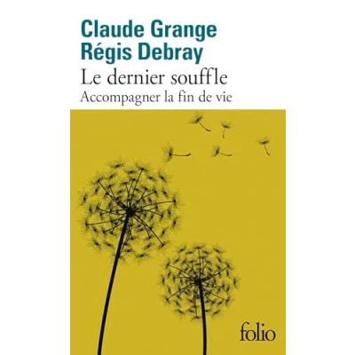 Abbildung von Le dernier souffle: Accompagner la fin de vie