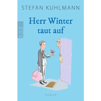 Abbildung von Herr Winter taut auf: Für alle, die &quot;Ein Mann namens Ove&quot; lieben.