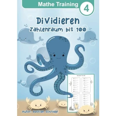 Abbildung von Mathe Training 4, Dividieren üben 2. klasse und 3. Klasse, Zahlen bis 100, 94 Seiten, Alter 7 10, geteilt rechnen üben: Grundschule Division ... Mathematik für die Grundschule, Band 4)