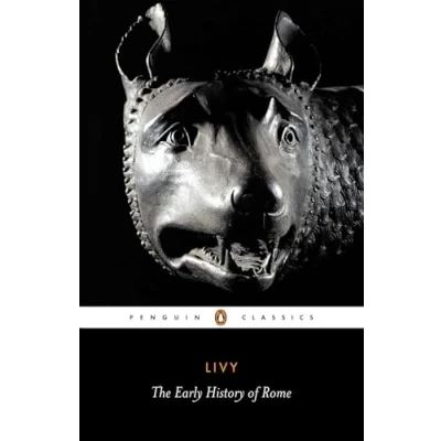 Abbildung von The Early History of Rome: Books I V Rome from Its Foundation (Penguin Classics)