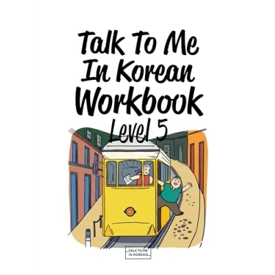 Abbildung von Talk To Me In Korean Workbook Level 5