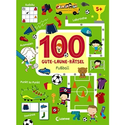 Abbildung von 100 Gute Laune Rätsel Fußball: Lernspiele für Kinder ab 5 Jahre