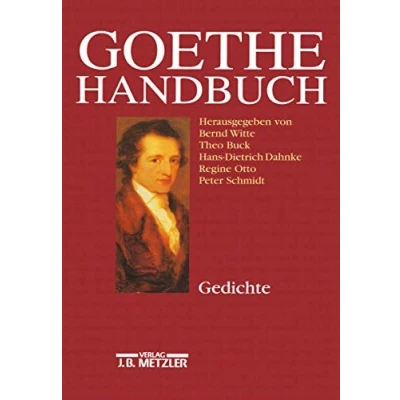 Abbildung von Goethe Handbuch, 4 Bde. in 5 Tl. Bdn. u. Register, Bd.1, Gedichte: Band 1: Gedichte