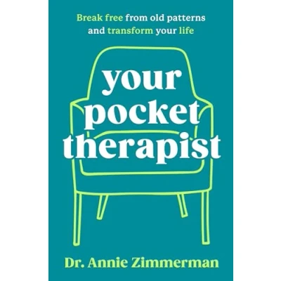 Abbildung von your Pocket Therapist: Break free from old patterns and transform life
