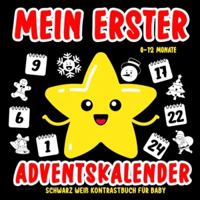 Abbildung von Mein Erster Adventskalender Schwarz Weiß Kontrastbuch für Baby 0 12 Monate: Visuelle Stimulation der Kindlichen Entwicklung Weihnachtskalender als Neugeborene Geschenk