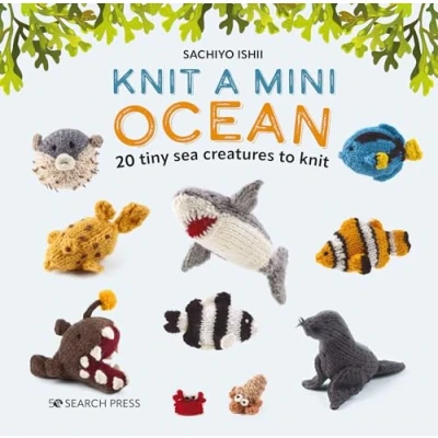 Abbildung von Knit a Mini Ocean: 20 Tiny Sea Creatures to