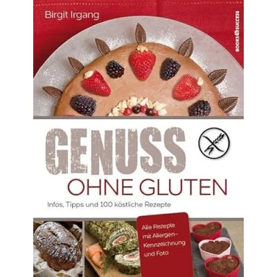 Abbildung von Genuss ohne Gluten: Infos, Tipps und 100 köstliche Rezepte