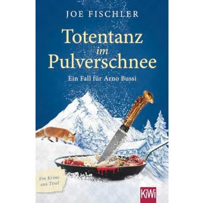 Abbildung von Totentanz im Pulverschnee: Ein Fall für Arno Bussi
