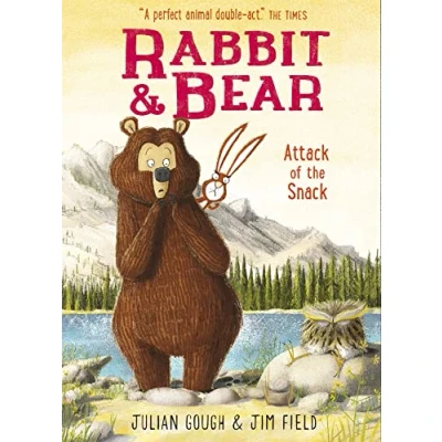 Abbildung von Attack of the Snack: Book 3 (Rabbit and Bear)