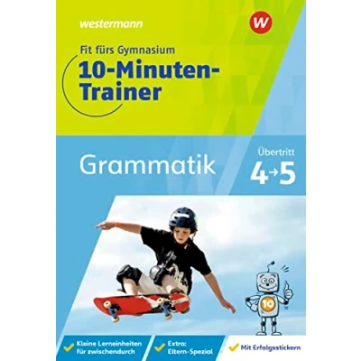 Abbildung von Fit fürs Gymnasium 10 Minuten Trainer: Übertritt 4 / 5 Deutsch Grammatik
