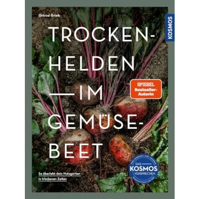 Abbildung von Trockenhelden im Gemüsebeet: So überlebt dein Nutzgarten in trockenen Zeiten