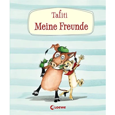 Abbildung von Tafiti Meine Freunde: Erinnerungsbuch für Kinder ab 5 Jahre