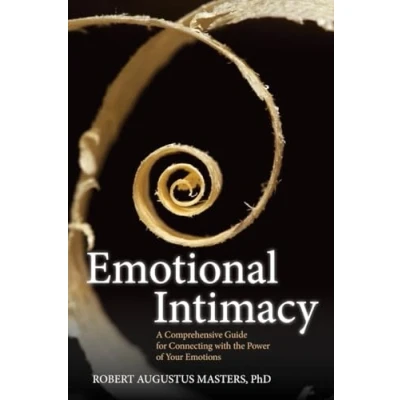 Abbildung von Emotional Intimacy: A Comprehensive Guide for Connecting With the Power of Your Emotions