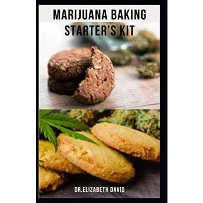 Abbildung von MARIJUANA baking STARTER&#039;S KIT: sweet and delicious cannabis recipes for desserts, edibles, brownies more