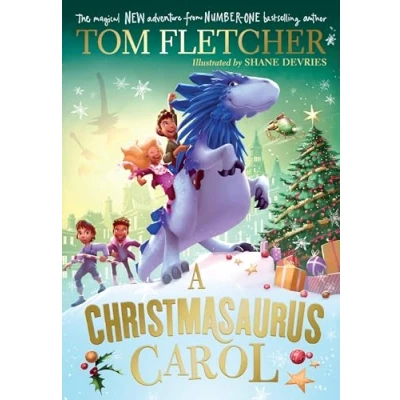Abbildung von A Christmasaurus Carol: brand new festive adventure from number one bestselling author Tom Fletcher (The Christmasaurus)