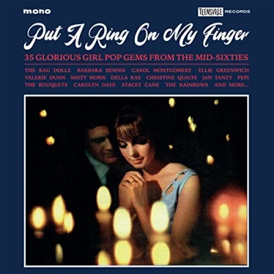 Abbildung von Put a Ring on My Finger (35 Glorious Girl Pop Gems