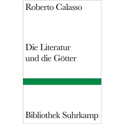 Abbildung von die Literatur und Götter (Bibliothek Suhrkamp)