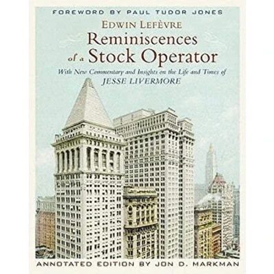 Abbildung von Reminiscences of a Stock Operator: With New Commentary and Insights on the Life Times Jesse Livermore